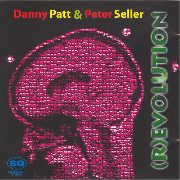 Danny Patt & Peter Seller — (R)evolution