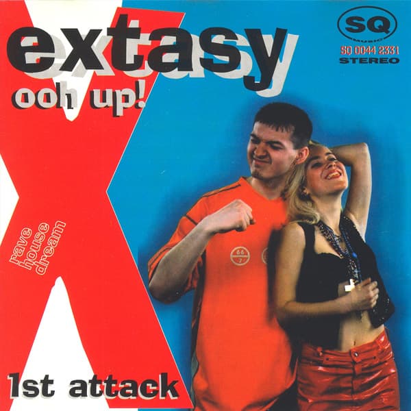 Extasy — Ooh Up! · 1st Attack